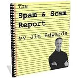 The Spam and Scam Report + Resell Rights