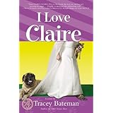 i love claire claire everett series no 3