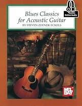 Blues Classics for Acoustic Guitar