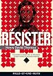 R�sister: � la tentation du laissez-faire, au r�formisme et � l'esprit commercial des temps modernes