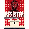 R�sister: � la tentation du laissez-faire, au r�formisme et � l'esprit commercial des temps modernes