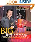 Big Birthdays: The Party Planner Celebrates Life's Milestones