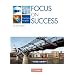 Focus on Success - The new edition - Erweiterte Ausgabe: B1-B2: 11.-12. Jahrgangsstufe - Sch�lerbuch