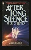 AFTER LONG SILENCE