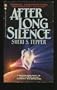 AFTER LONG SILENCE