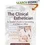 Milady's The Clinical Esthetician: An Insiders Guide to Succeeding in a Medical Office