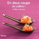 En deux coups de cuill�re !