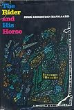 The Rider and His Horse