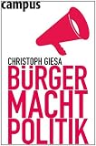 Produkt-Bild: B&uuml;rger. Macht. Politik.