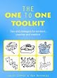 The One to One Toolkit: Tips and Strategies for Advisers, Coaches and Mentors