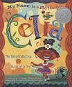 Me llamo Ceila/ My Name is Celia: The Life of Celia Cruz (Americas Award for Children's and Young Adult Literature. Winner (Awards))