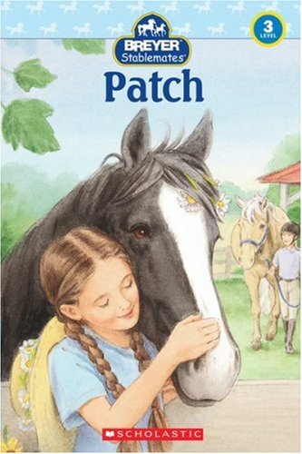 Cover image : Patch (Scholastic Readers)