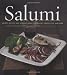 Books : Salumi: Savory Recipes and Serving Ideas for Salame, Prosciutto, and More