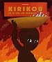Kirikou et le feu de brousse