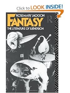 Fantasy: The Literature of Subversion (New Accents) by Dr Rosemary Jackson