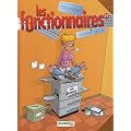 Les fonctionnaires, Tome 11 : Restons zen !