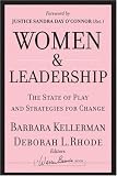 Women and Leadership: The State of Play and Strategies for Change (J-B Warren Bennis Series)