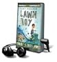 Lawn Boy [With Earbuds] (Playaway Children)