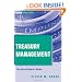 Treasury Management: The Practitioner's Guide (Wiley Corporate F&A)