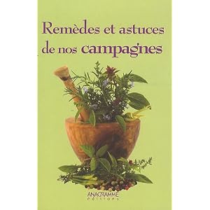 Les rem�des de nos campagnes