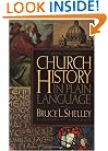 Church History In Plain Language
