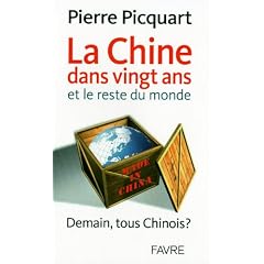 La Chine dans vingt ans et le reste du monde : Demain, tous chinois ?