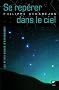 Se rep�rer dans le ciel