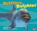 Delfines/Dolphins (Pebble Plus Bilingual)