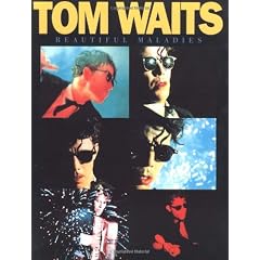 Tom Waits - Beautiful Maladies: P/V/G Folio