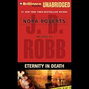 Eternity in Death: In Death, Book 24.5 | [J. D. Robb]