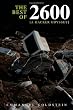 The Best of 2600: A Hacker Odyssey