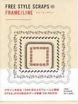 Free Style Scraps - Frames & Lines (Bnn Pattern Book Series)