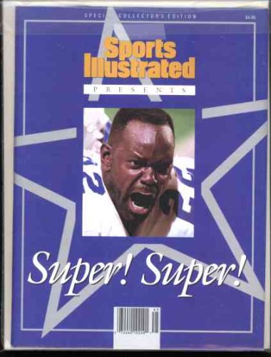 Dallas Cowboys Super Bowl XXVIII Sports Illustrated Magazine Presents (Super! Super!)