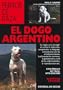 Dogo Argentino, El - Perros de Raza (Spanish Edition)