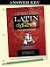 Latin for Children Primer C Answer Key by Dr. Aaron Larsen ISBN B001B2HUB8