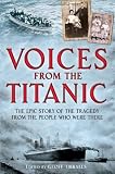 Voices from the Titanic