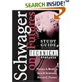 Study Guide to Accompany Technical Analysis: Schwager on Futures