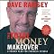 The Total Money Makeover: A Proven Plan for Financial Fitness