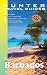 Adventure Guide Barbados (Adventure Guide to Barbados) (Adventure Guide to Barbados)