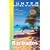 Adventure Guide Barbados (Adventure Guide to Barbados) (Adventure Guide to Barbados)