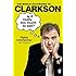 Is It Really Too Much To Ask?: The World According to Clarkson Volume 5
