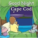 Good Night Cape Cod (Good Night Our World)