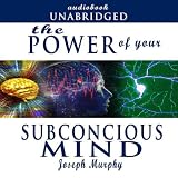 Chapter 19 - How to Use Your Subconscious Mind to Remove Fear
