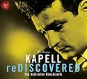 Kapell Rediscovered