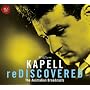 Kapell Rediscovered