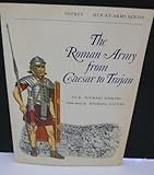 The Roman Army from Caesar to Trajan
