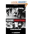 Risking Everything: A Freedom Summer Reader