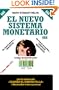 El Nuevo sistema monetario