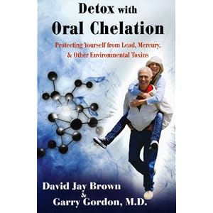 Click here to buy Detox with Oral Chelation: Protecting Yourself from Lead, Mercury, and Other... by David Jay Brown and M.D. Garry Gordon.