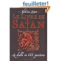 Le livre de Satan : Le diable en 666 questions